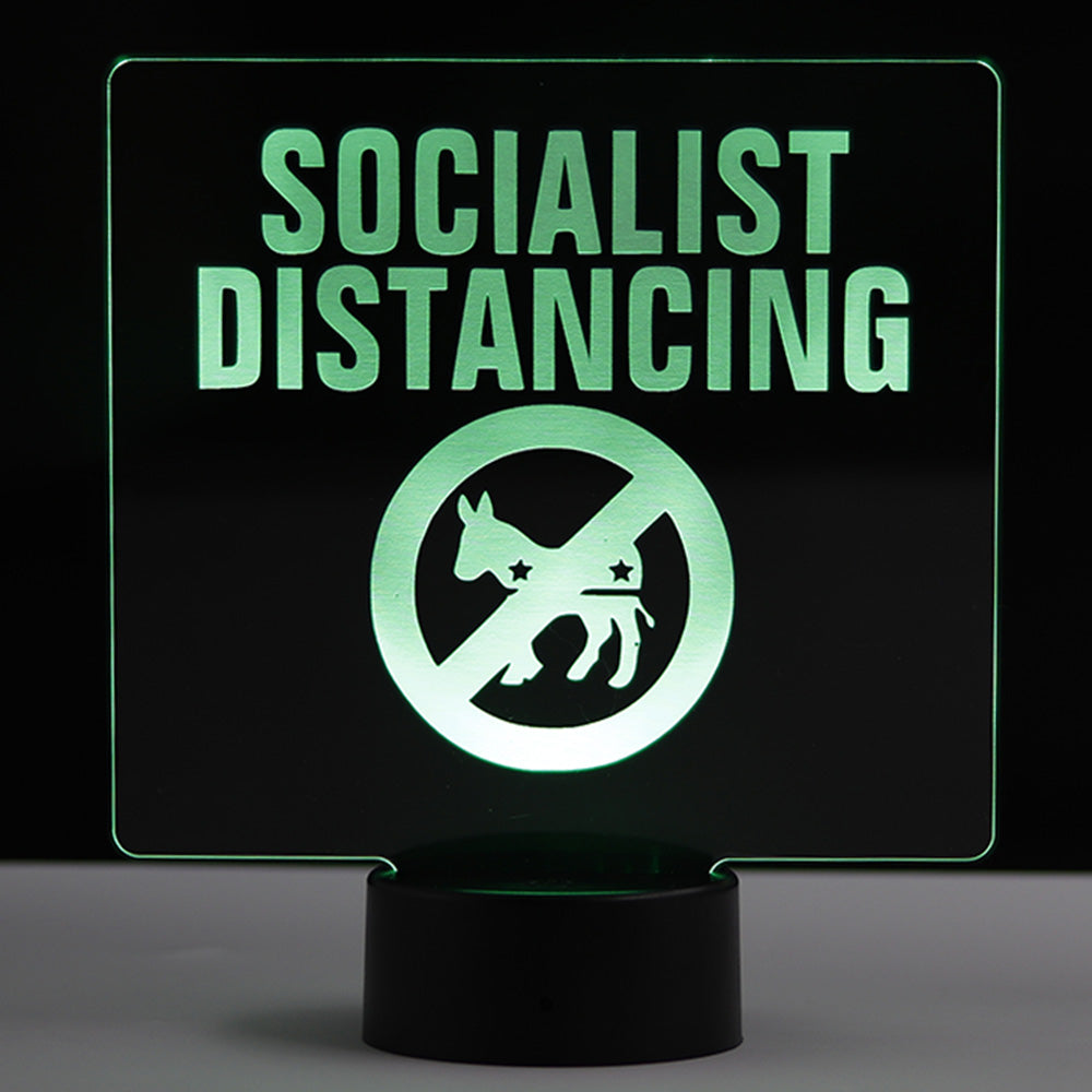 Socialist Distancing - Patriotic Led Sign