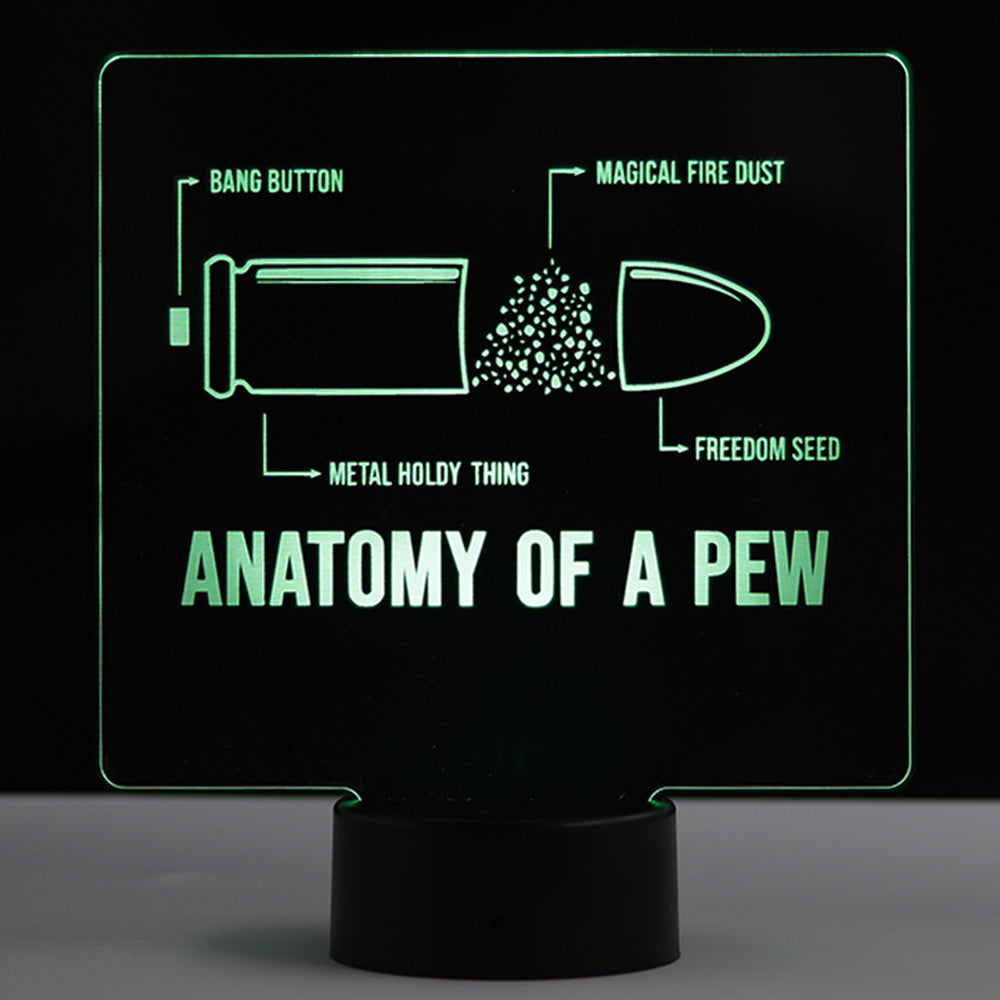 Anatomy of a Pew - Patriotic Led Sign